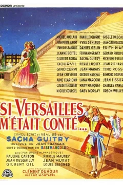 Affiche du film = Si Versailles m'était conté