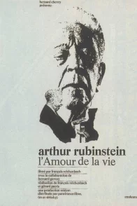 Affiche du film : Arthur Rubinstein, l'amour de la vie