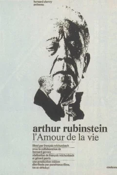 Affiche du film = Arthur Rubinstein, l'amour de la vie