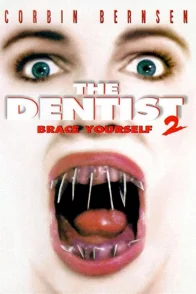 Affiche du film : Le dentiste 2
