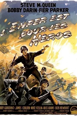Affiche du film L'enfer est pour les heros
