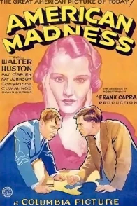 Affiche du film : American madness
