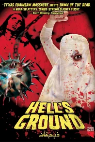 Affiche du film : Hell's Ground