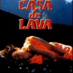 Photo du film : Casa de lava