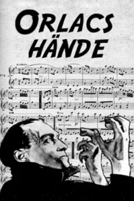 Affiche du film : Les mains d'Orlac