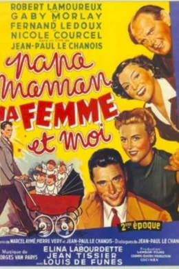 Affiche du film Papa maman ma femme et moi