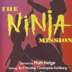 Photo du film : Mission ninja