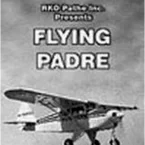 Photo du film : Flying padre