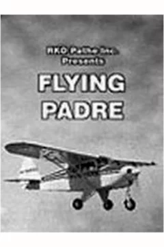 Affiche du film = Flying padre