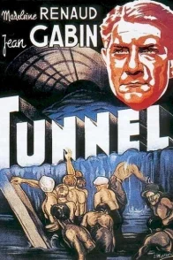 Affiche du film : Le tunnel