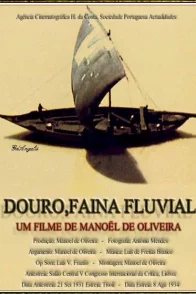 Affiche du film : Douro, Faina Fluvial