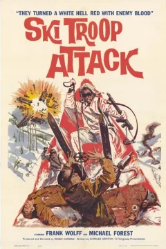 Affiche du film = Ski troop attack