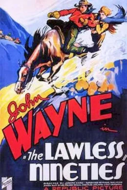 Affiche du film The lawless nineties