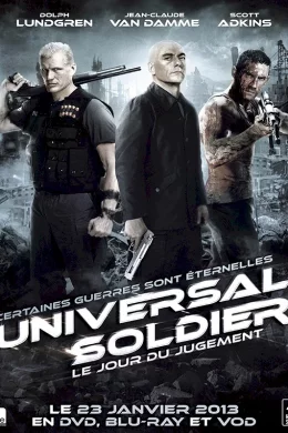 Affiche du film Universal Soldier - Le jour du jugement