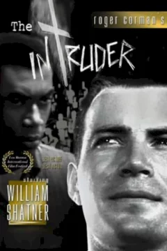 Affiche du film = The intruder