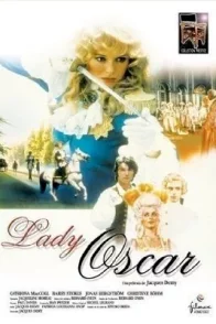 Affiche du film : Lady oscar
