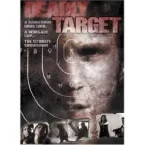 Photo du film : Deadly target