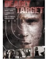Affiche du film : Deadly target