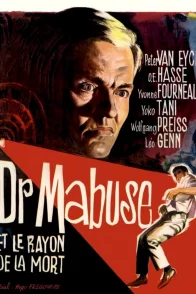 Affiche du film : Mabuse et le rayon de la mort
