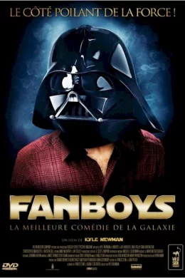 Affiche du film Fanboys