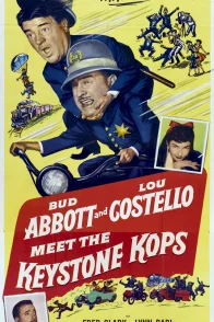 Affiche du film : Abbott and Costello meet the keystone