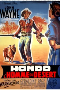 Affiche du film : Hondo l'homme du desert