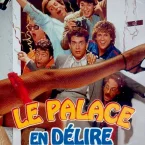 Photo du film : Le palace en delire