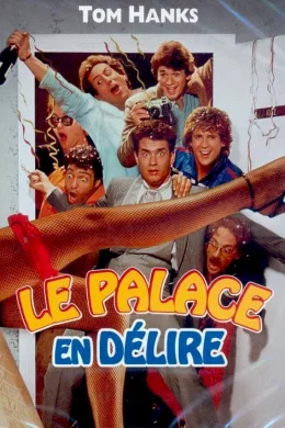 Affiche du film Le palace en delire