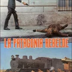 Photo du film : La patagonia rebelde