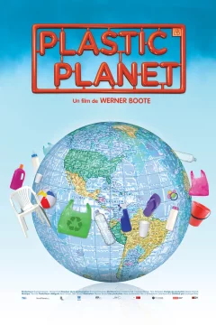 Affiche du film = Plastic Planet