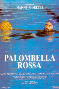 Affiche du film : Palombella rossa