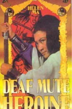 Affiche du film = Deaf Mute Heroine