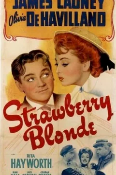 Affiche du film = The strawberry blonde