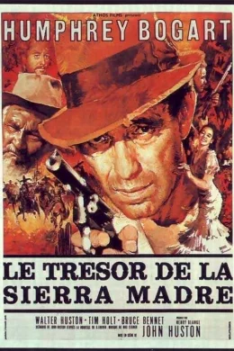 Affiche du film Le tresor de la sierra madre