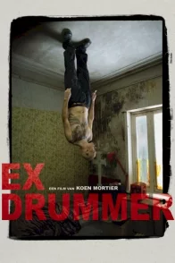 Affiche du film : Ex Drummer