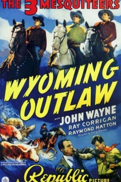 Affiche du film = Wyoming outlaw