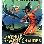 Photo du film : La vénus des mers chaudes