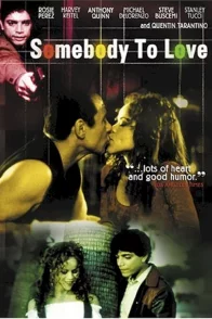 Affiche du film : Somebody to love