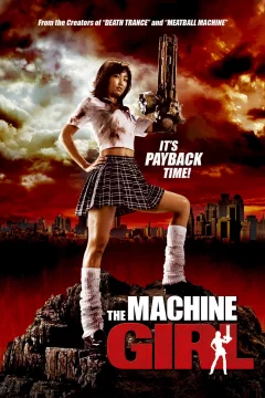 Affiche du film = The Machine Girl