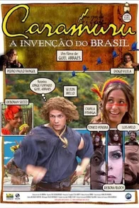 Affiche du film : Caramuru, a invencao do brasil