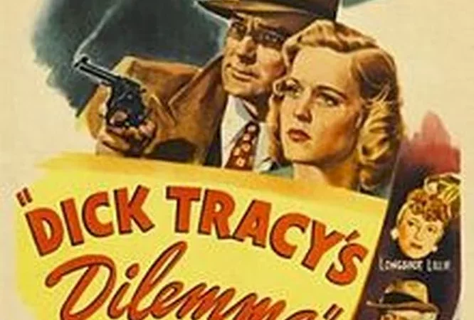 Photo du film : Dick tracy's dilemma