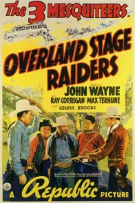 Affiche du film : Overland stage raiders