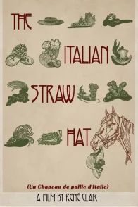 Affiche du film : Un chapeau de paille d'Italie