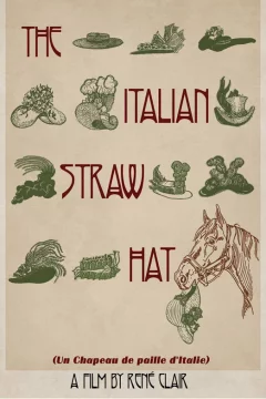 Affiche du film = Un chapeau de paille d'Italie