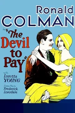 Affiche du film = The devil to pay