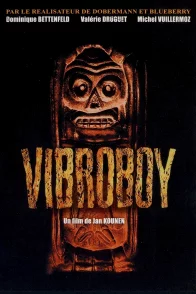 Affiche du film : Vibroboy