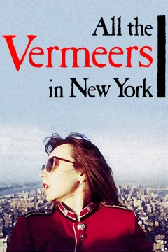 Affiche du film = All the vermeers in new york