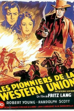 Affiche du film = Les pionniers de la western union