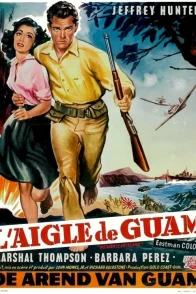 Affiche du film : L'aigle de guam