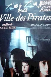 Affiche du film : La ville des pirates
